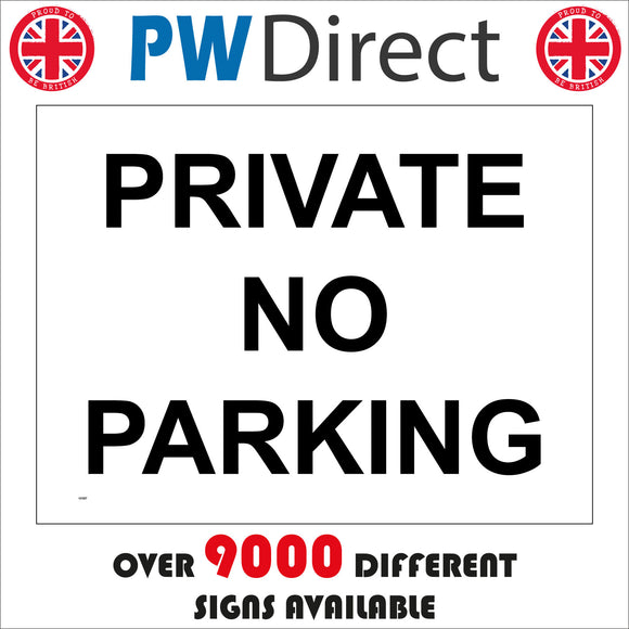 VE057 Private No Parking Sign