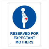 VE068 Reserved For Expectant Mothers Sign with Circle Pregnant Woman Heart