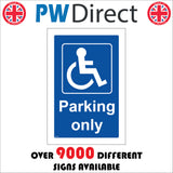 VE123 Disabled Parking Only Sign with Disabled Logo