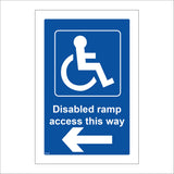 VE169 Disabled Ramp Access This Way Sign with Circle Wheelchair Person Arrow Pointing Left