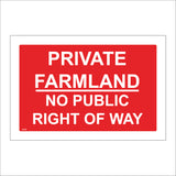 VE189 Private Farmland No Public Right Of Way Sign