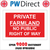 VE189 Private Farmland No Public Right Of Way Sign