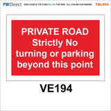 TBL004 Traffic Road Parking Custom Residents Public Private Signs