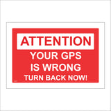 VE237 Attention Your GPS Is Wrong Turn Back Now