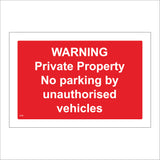 VE290 Warning Private Property No Parking Unauthorised Vehicles