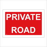 VE292 Private Road Location Stay Away No Access Entry