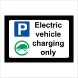 VE308 Electric Vehicle Charging Only Space Cars Park Reserved