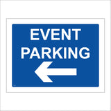 VE333 Event Parking Left Arrow Concert Gig Festival Car Boot