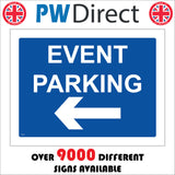 VE333 Event Parking Left Arrow Concert Gig Festival Car Boot