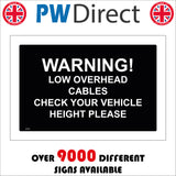 VE392 Warning Low Overhead Cables Check Vehicle Height