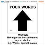 YSQ003 Stop No Entry Waymarkers Choice Words Arrow Custom