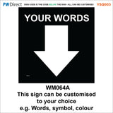 YSQ003 Stop No Entry Waymarkers Choice Words Arrow Custom