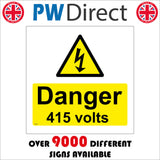 WS055 Danger 415 Volts Sign with Triangle Lightning Arrow