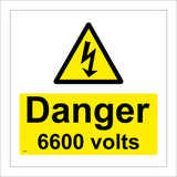 WS063 Danger 6600 Volts Sign with Triangle Lightning Arrow