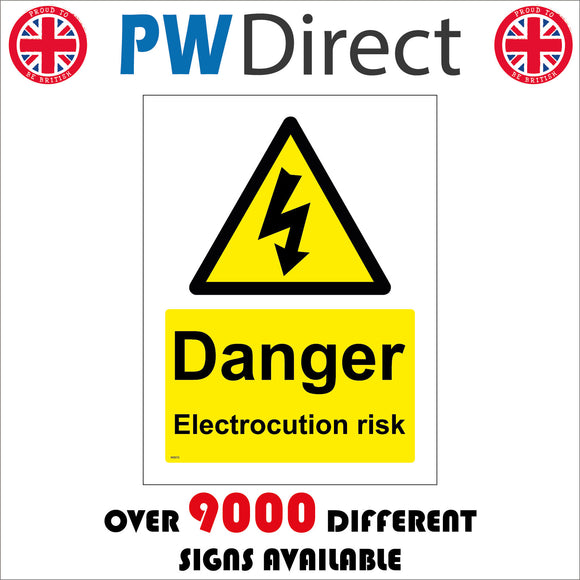 WS072 Danger Electrocution Risk Sign with Triangle Lightning Arrow