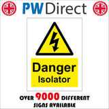 WS078 Danger Isolator Sign with Triangle Lightning Arrow