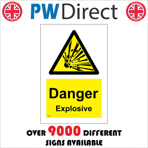 WS102 Danger Explosive Sign with Triangle Explosion