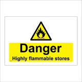 WS107 Danger Highly Flammable Stores Sign with Triangle Fire