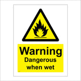 WS120 Warning Dangerous When Wet Sign with Triangle Fire