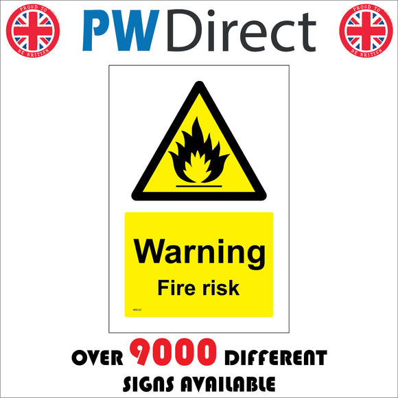 WS121 Warning Fire Risk Sign with Triangle Fire