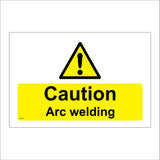 WS132 Caution Arc Welding Sign with Triangle Exclamation Mark