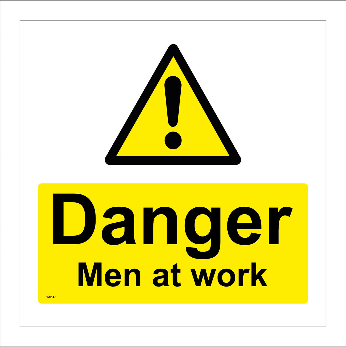 Work At Risk Sign WS147 Danger Men At Work Sign with Triangle Exclamation Mark – PWDirect