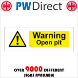 WS154 Warning Open Pit Sign with Triangle Exclamation Mark