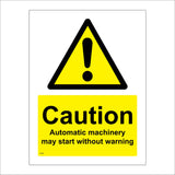 WS168 Caution Automatic Machinery May Start Without Warning Sign with Triangle Exclamation Mark