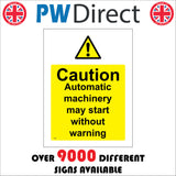 WS169 Caution Automatic Machinery May Start Without Warning Sign with Triangle Exclamation Mark