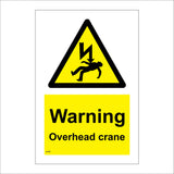 WS184 Warning Overhead Crane Sign with Triangle Lightning Arrow Body