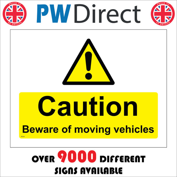 WS234 Caution Beware Of Moving Vehicles Sign with Exclamation Mark Triangle