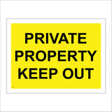 WS262 Private Property Keep Out Sign