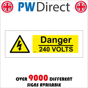 WS263 Danger 240 Volts Sign with Triangle Lightning Arrow