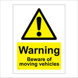 WS273 Warning Beware Of Moving Vehicles Sign with Triangle Exclamation Mark