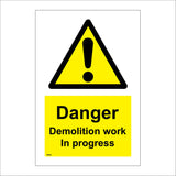 WS294 Danger Demolition Work In Progress Sign with Triangle Exclamation Mark