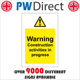 WS295 Warning Construction Activities In Progress Sign with Triangle Exclamation Mark