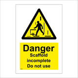 WS302 Danger Scaffold Incomplete Do Not Use Sign with Triangle Person