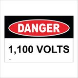 WS408 Danger 1,100 Volts Sign