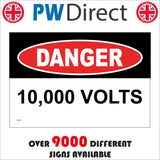 WS410 Danger 10,000 Volts Sign