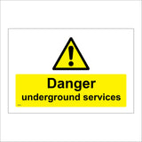 WS457 Danger Underground Services Sign with Triangle Exclamation Mark