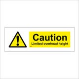 WS470 Caution Limited Overhead Height Sign with Triangle Exclamation Mark