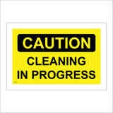 Cleaning In Progress Caution Sign WS472
