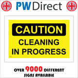 Cleaning In Progress Caution Sign WS472