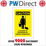 WS476 Caution Cleaning In Progress By A Female Operative Sign with Woman Mop And Bucket
