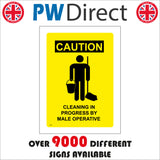 WS477 Caution Cleaning In Progress By A Male Operative Sign with Man Mop And Bucket