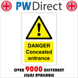 WS489 Danger Concealed Entrance Sign with Triangle Exclamation Mark