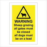WS510 Warning Sheep Grazing All Gates Must Be Closed All Dogs Must Be On A Lead Sign with Triangle Sheep
