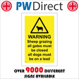 WS510 Warning Sheep Grazing All Gates Must Be Closed All Dogs Must Be On A Lead Sign with Triangle Sheep