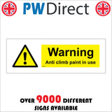 WS568 Warning Anti-Climb Paint In Use Sign with Triangle Exclamation Mark