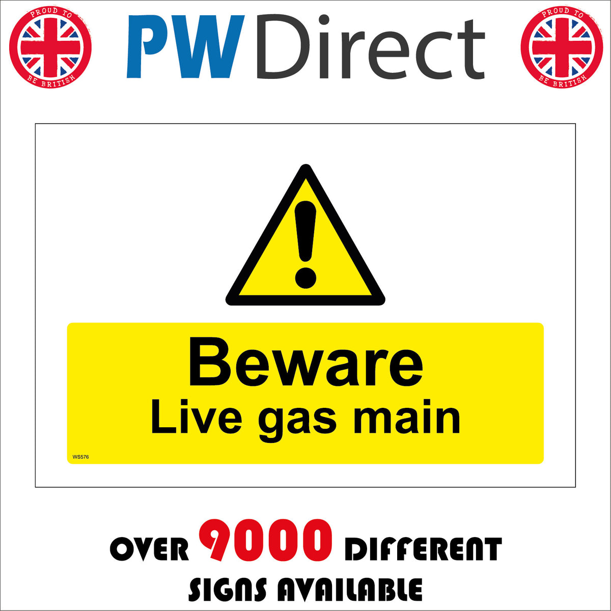 Beware Live Gas Main Sign with Triangle Exclamation Mark – PWDirect